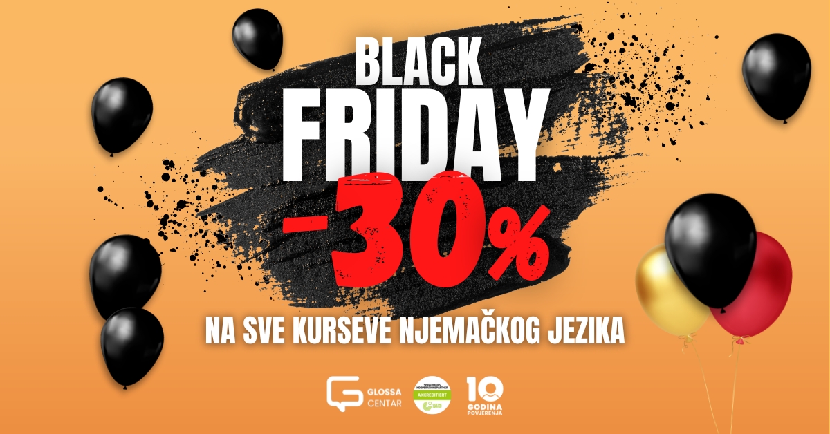 BLACK FRIDAY AKCIJA – 30% popusta na kurs njemačkog!
