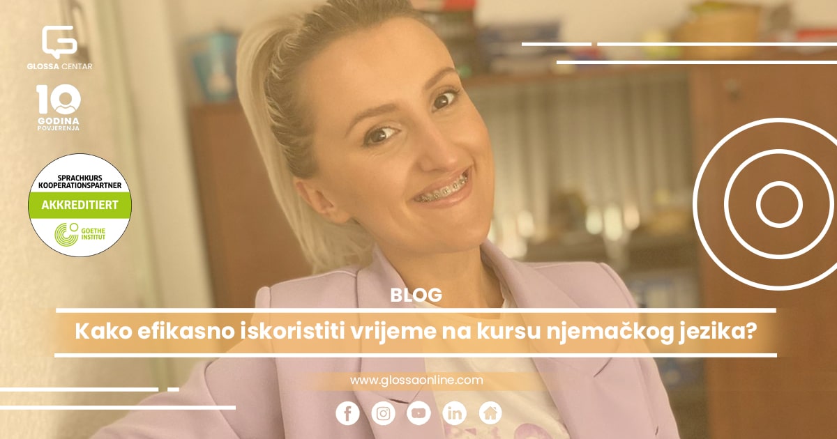 Kako efikasno iskoristiti vrijeme na kursu njemačkog jezika – ključ uspješnog učenja
